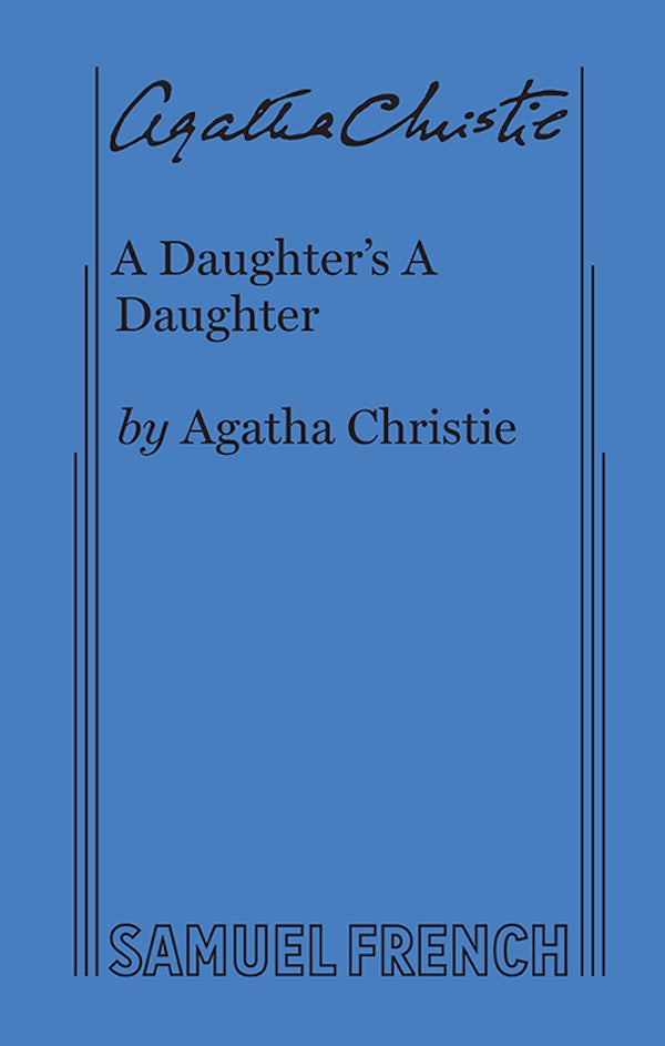 A Daughter's A Daughter - Play