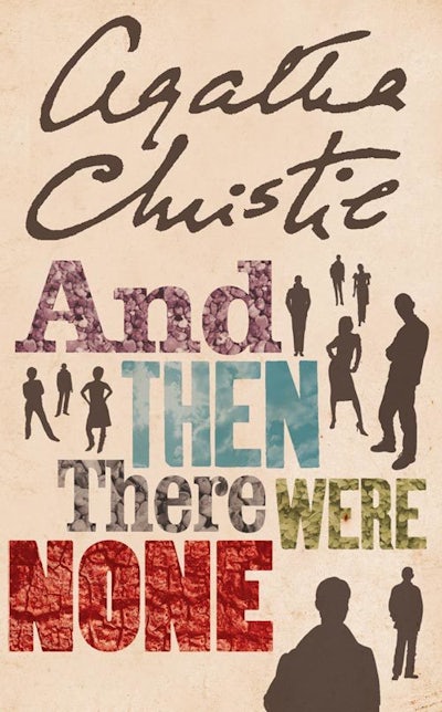And Then There Were None [Book]