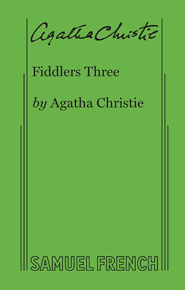 Fiddlers Three - Play