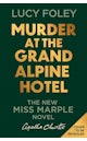 Murder at the Grand Alpine Hotel