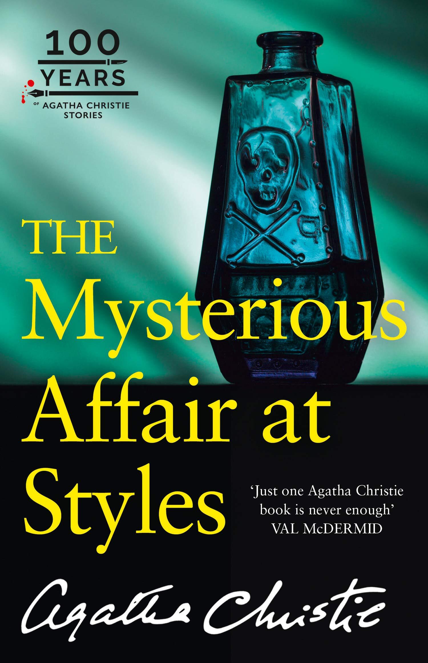 The Mysterious Affair At Styles By Agatha Christie - Agatha Christie (UK)