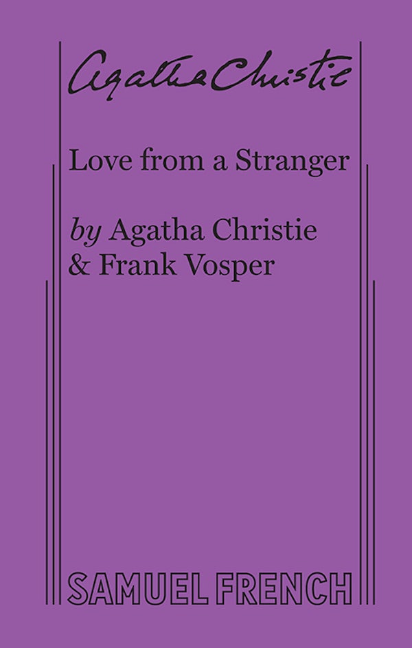Love From A Stranger - Play