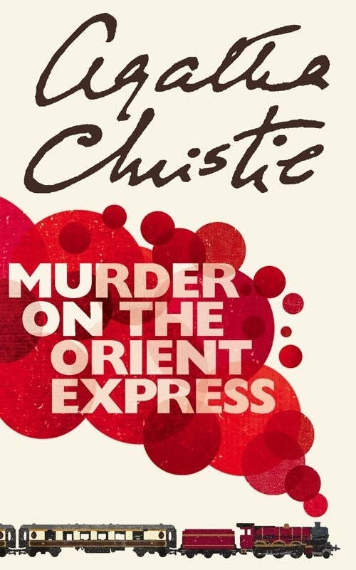 Murder On The Orient Express By Agatha Christie Agatha Christie Uk