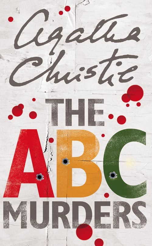 The ABC Murders By Agatha Christie - Agatha Christie