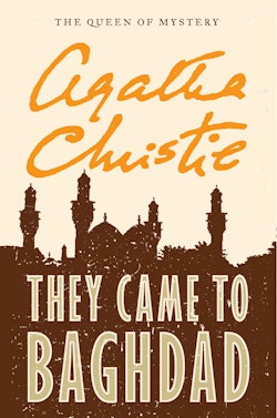 They Came to Baghdad