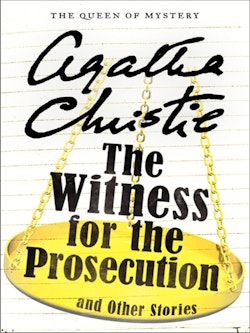 The Witness for the Prosecution and Other Stories