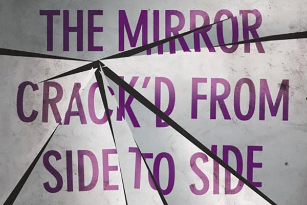 Book of the Month: The Mirror Crack'd From Side to Side