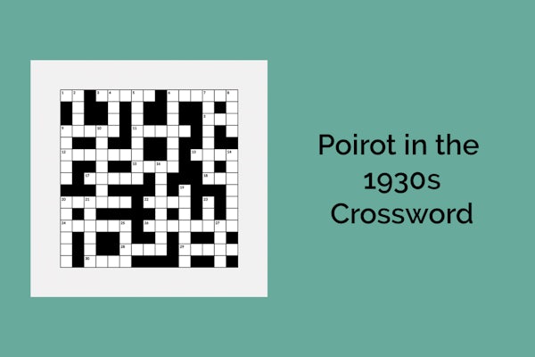 Poirot in the 1930s: A Crossword