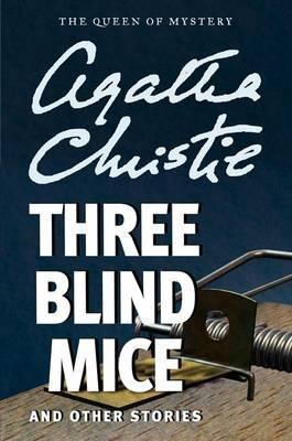three blind mice agatha christie